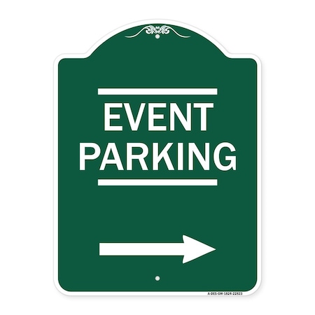 Signmission Thanks for Coming Turn Right for Exit Event Parking with Right Arrow, Green & White, GW-1824-22823 A-DES-GW-1824-22823
